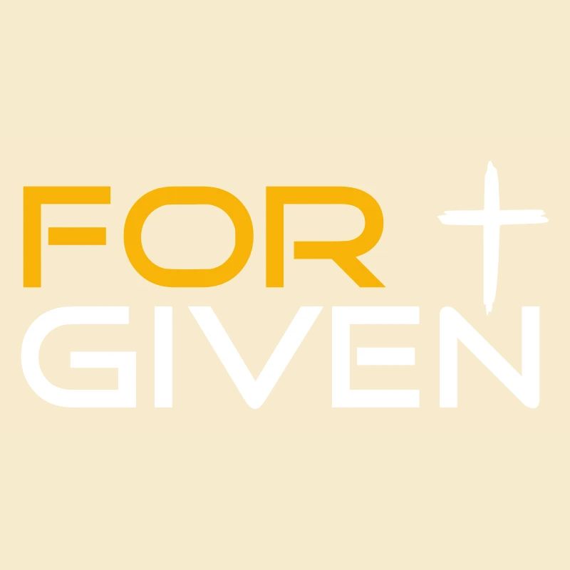 FORGIVEN by csDesign - You are forgiven!