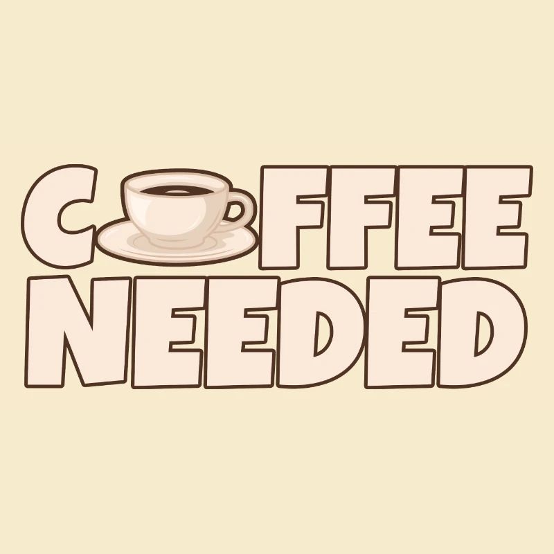 Coffee Needed 4
