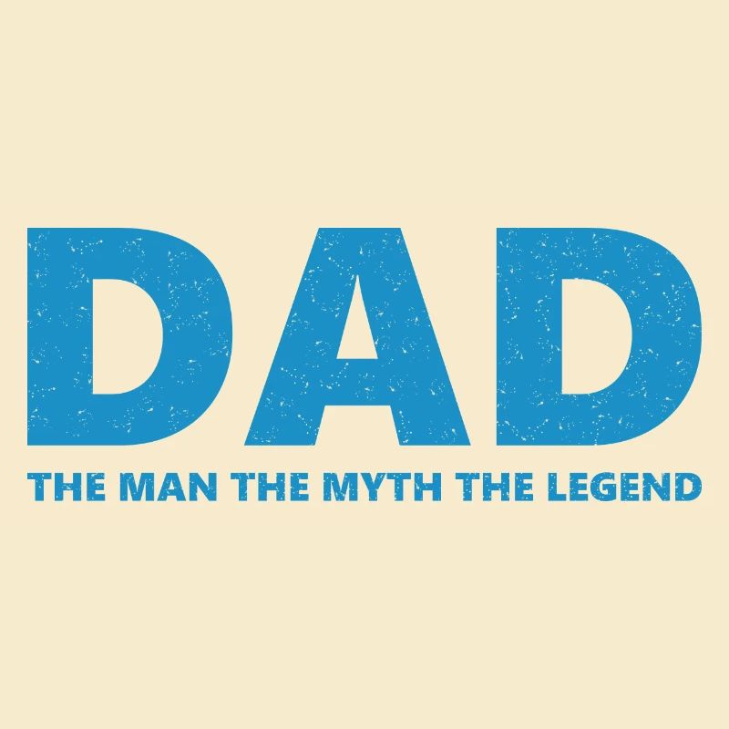 Dad Man Myth Legend