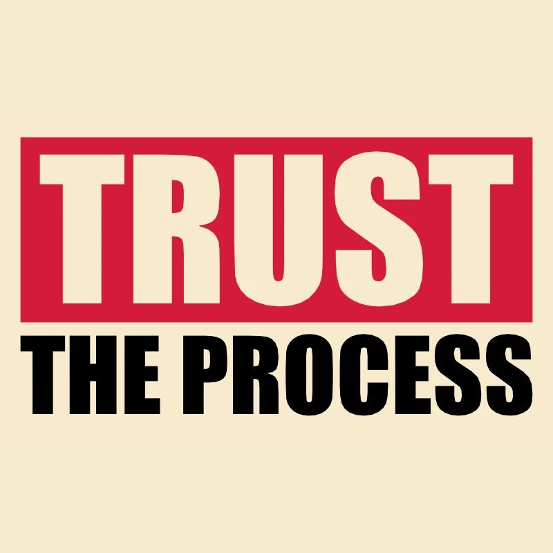 faire confiance au processus Devis