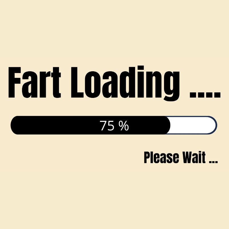 Fart Loading