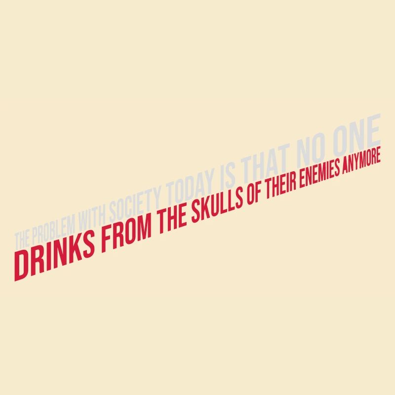 drinks from enemies skulls