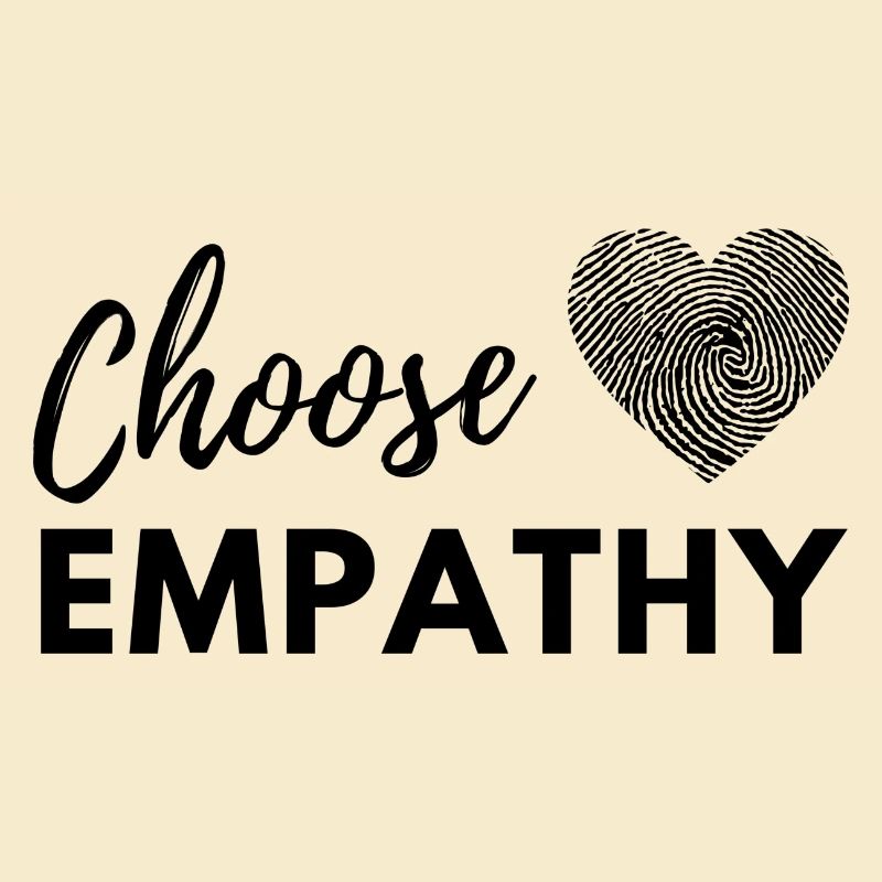 Choose Empathy