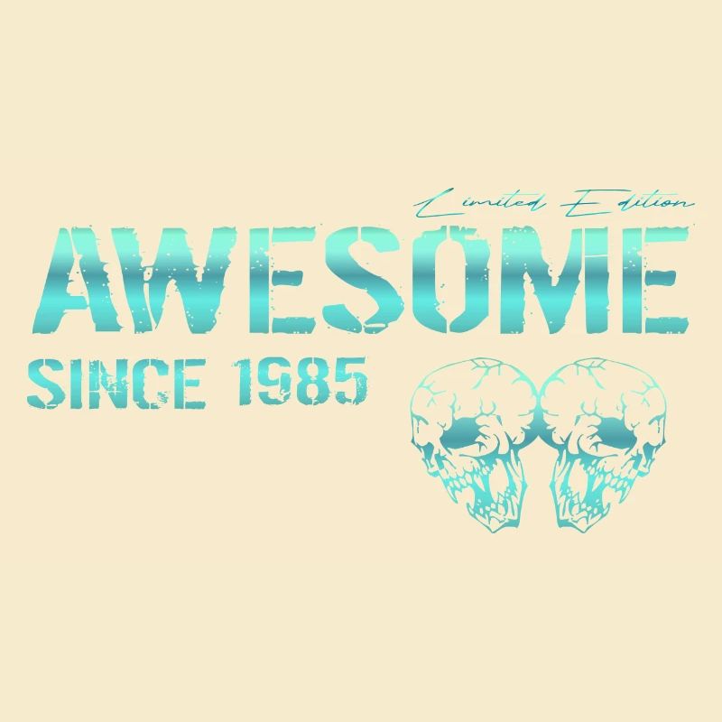 Awesome since 1985 Geschenk