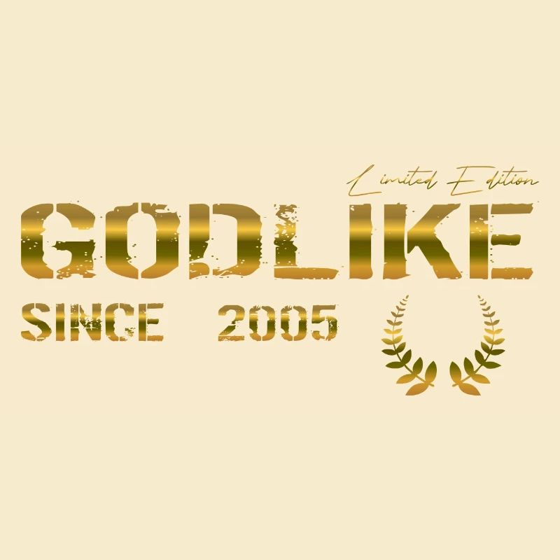 Godlike since 2005