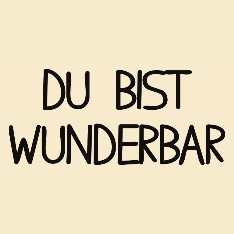 Du bist wunderbar