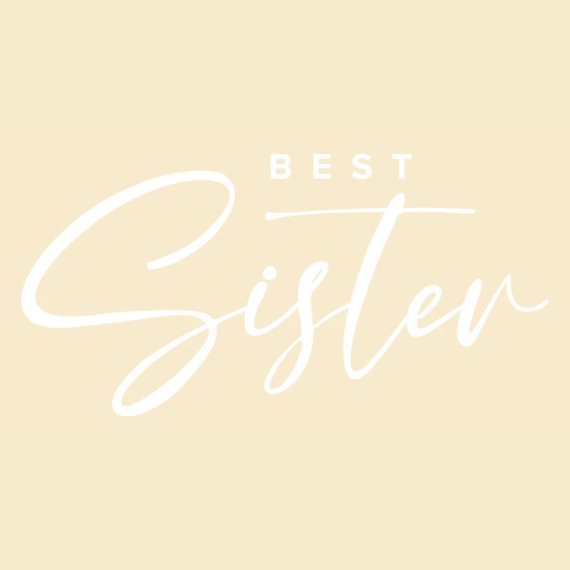 Beste Schwester