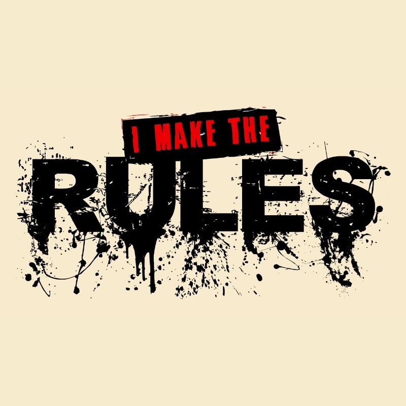 i make the rules panneau texte slogan citation 20