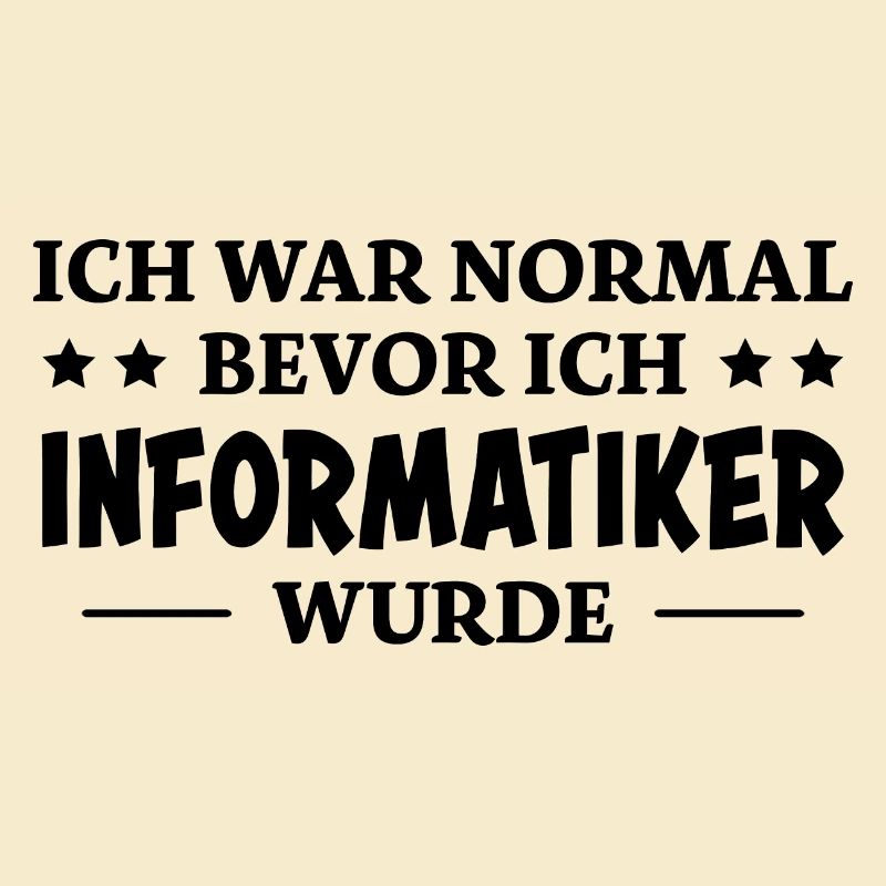 Informatiker Spruch Lustige Programmierer Geschenk