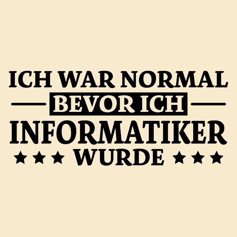Informatiker Spruch Lustige Programmierer Geschenk