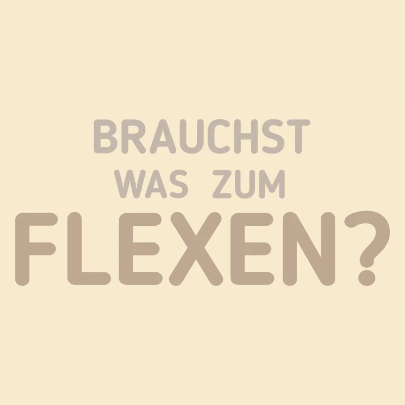 Flexen - Lustiger Spruch