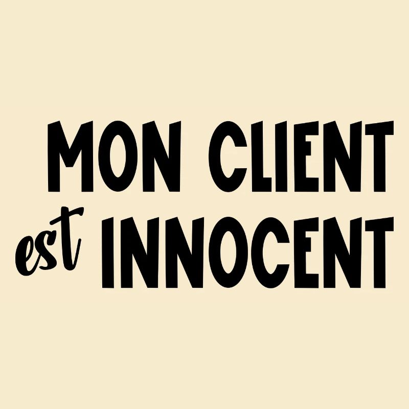 mon client est innocent