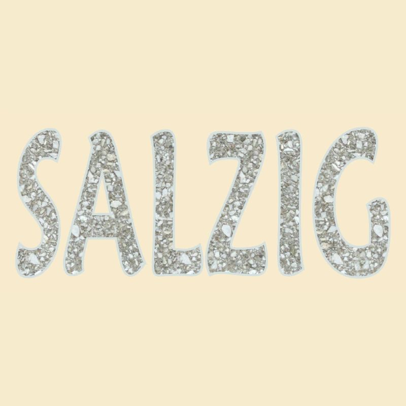 Salzig-Sauer-Wütend