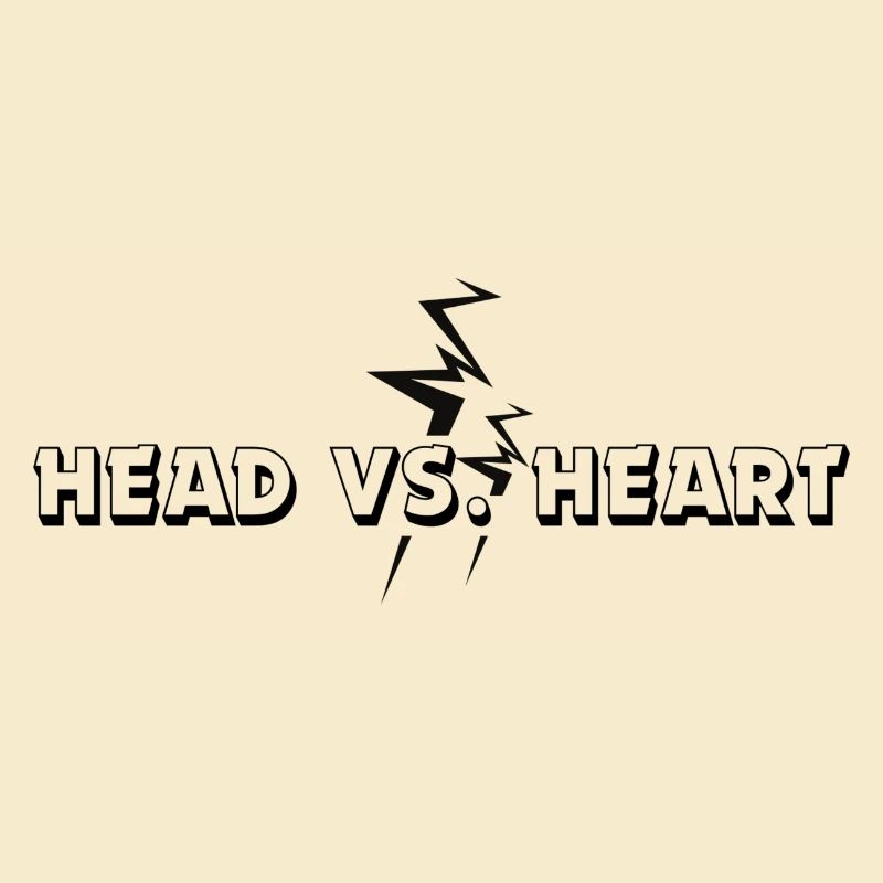 Head vs. Heart