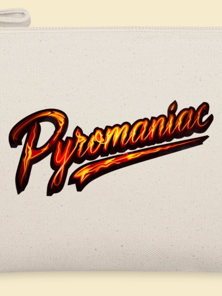 Pyromane