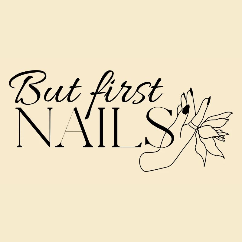 But first Nails Shirts