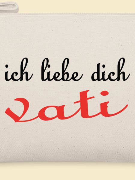 Ich liebe dich VATI