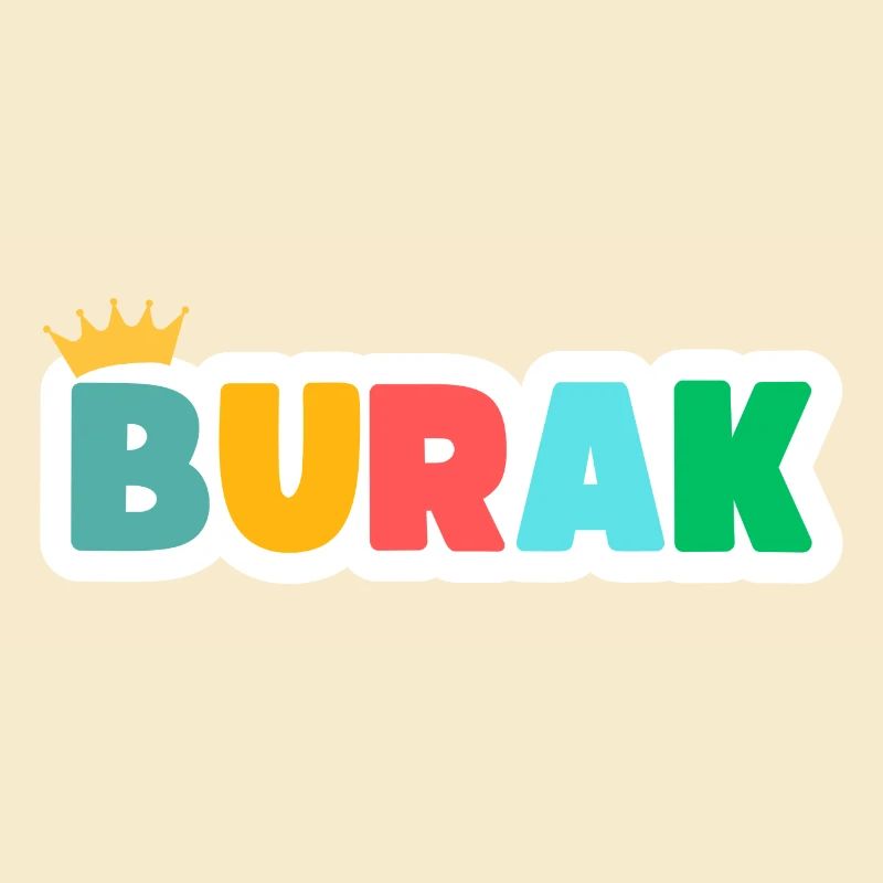 Burak! Customizable