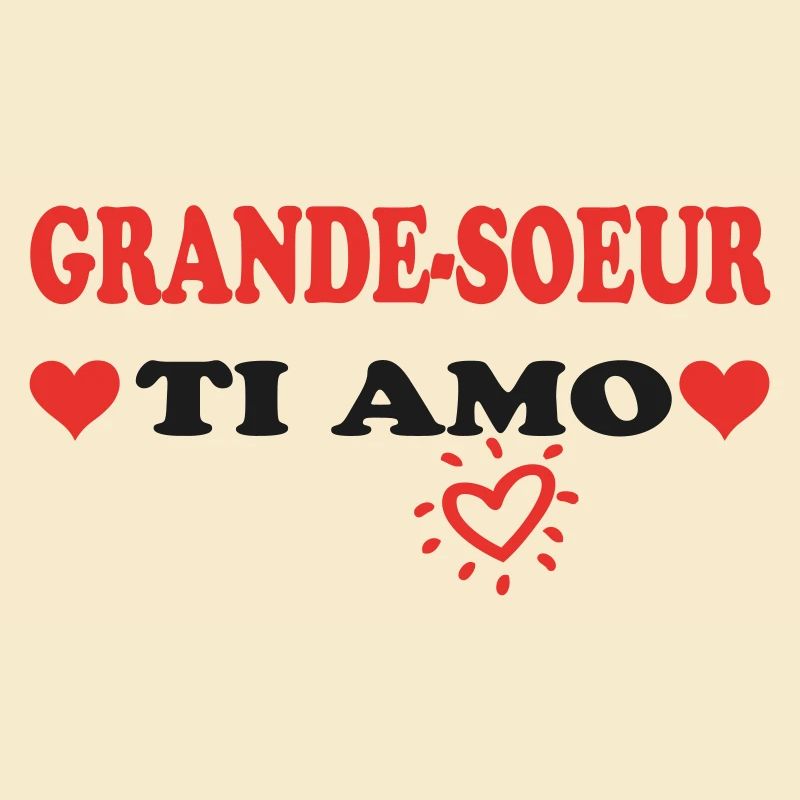 GROSSE SCHWESTER Ti AMO