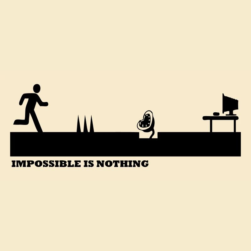 Impossible Is Nothing