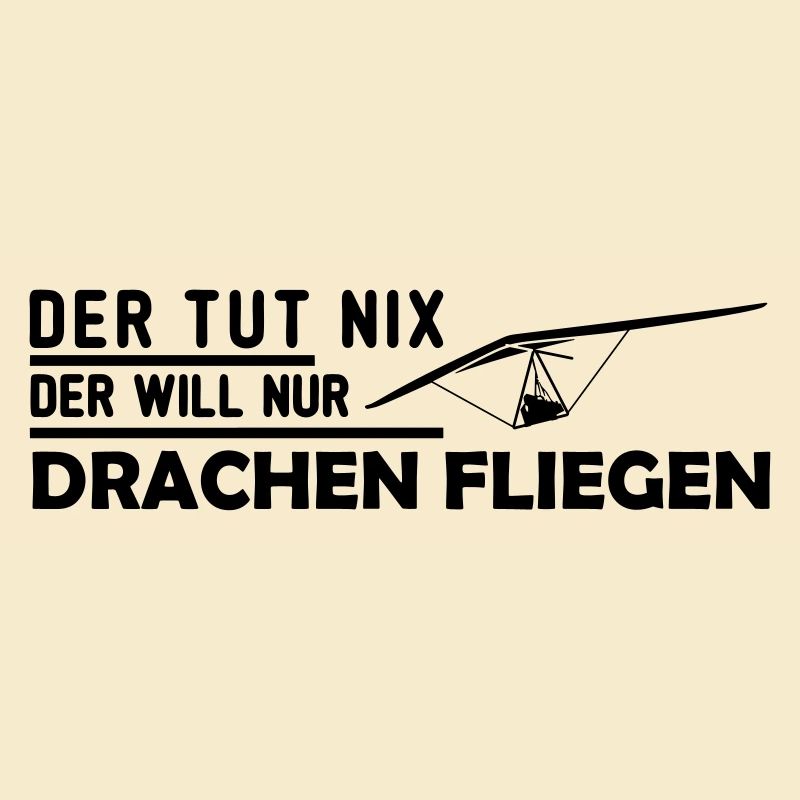 der will nur hängegleiten Geschenk