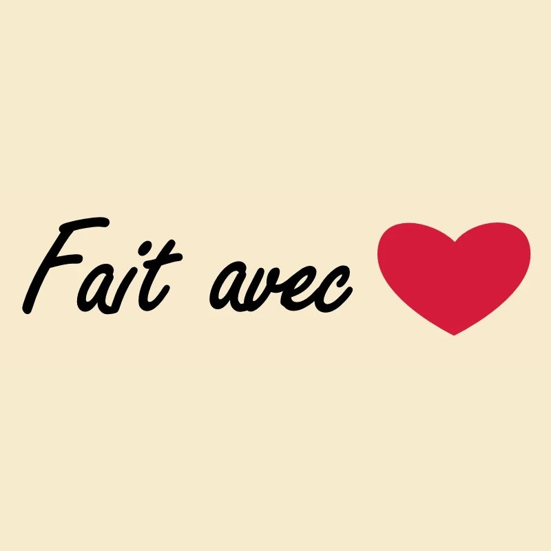fait avec amour