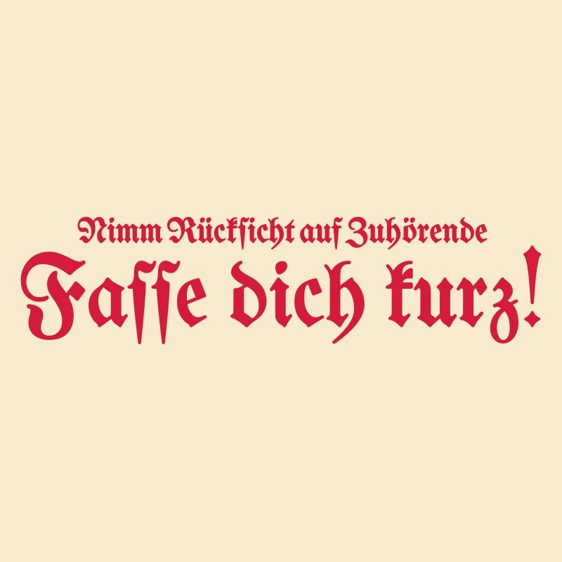 Fasse dich kurz