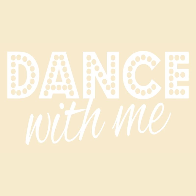 dance with me
