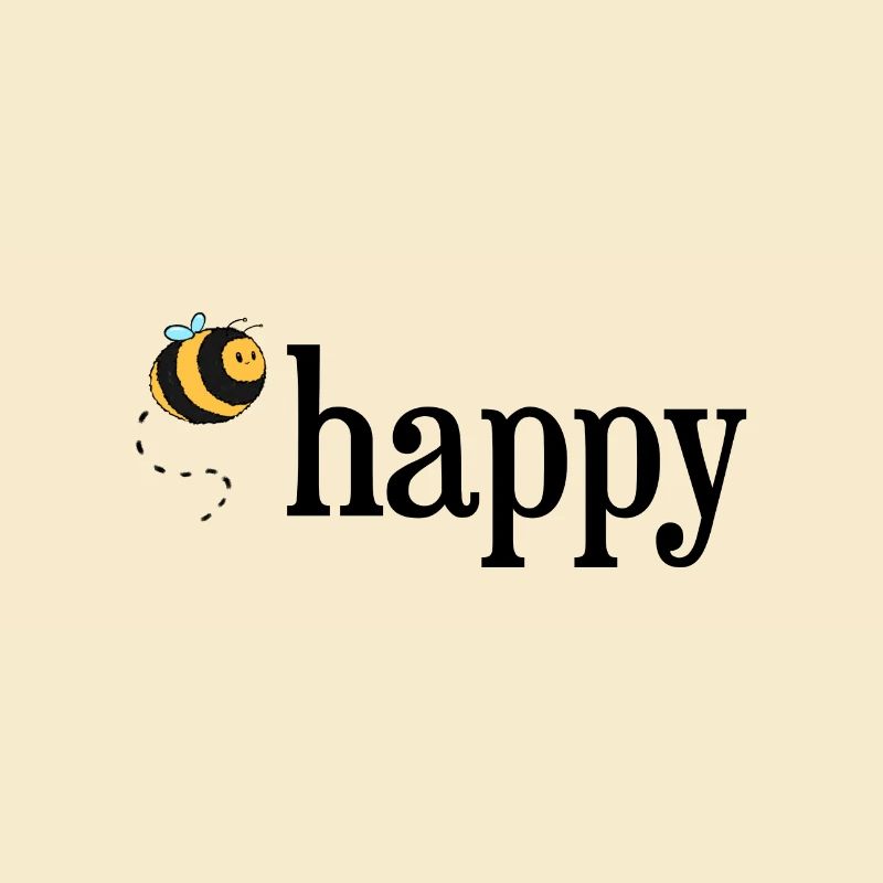 Bee Happy!