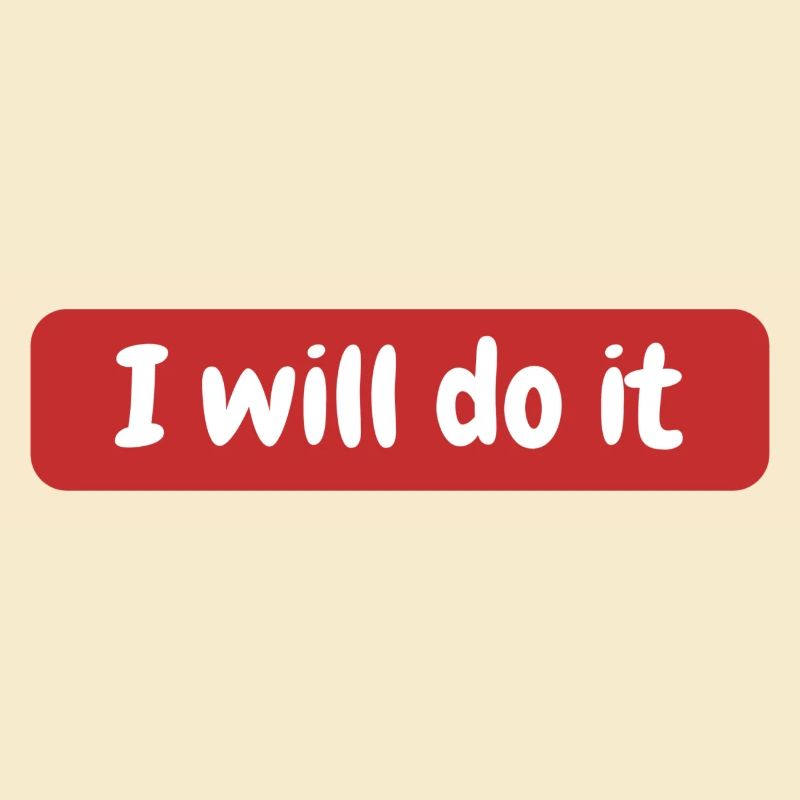 i will do it