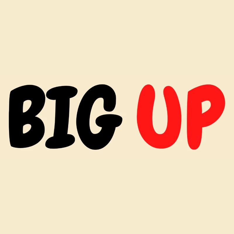 BIG UP