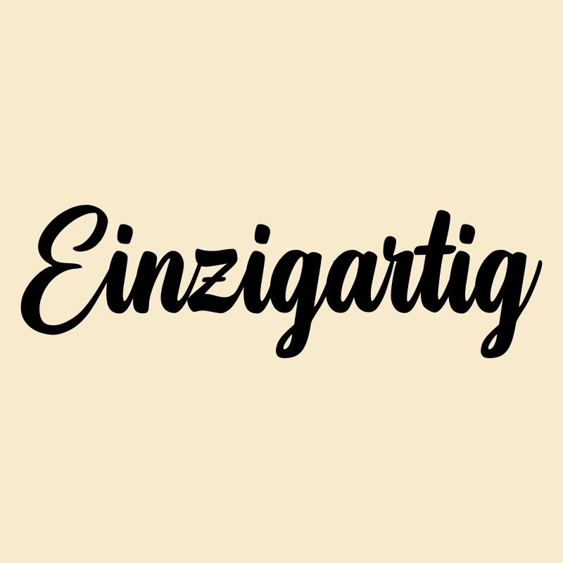 Einzigartig