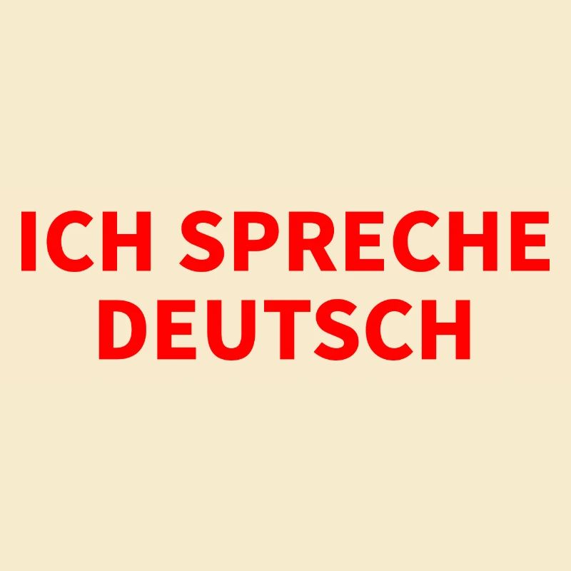 I SPEAK GERMAN - LANGUAGE GERMANY