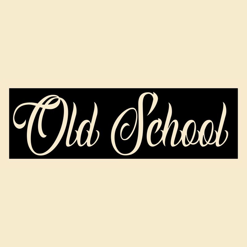 Old School