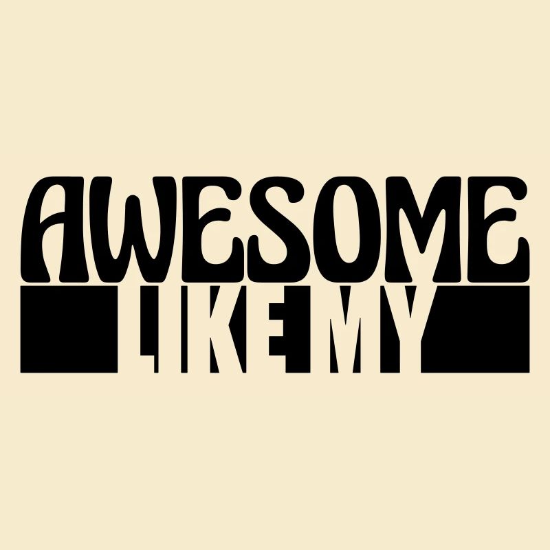 Awesome Like My Text