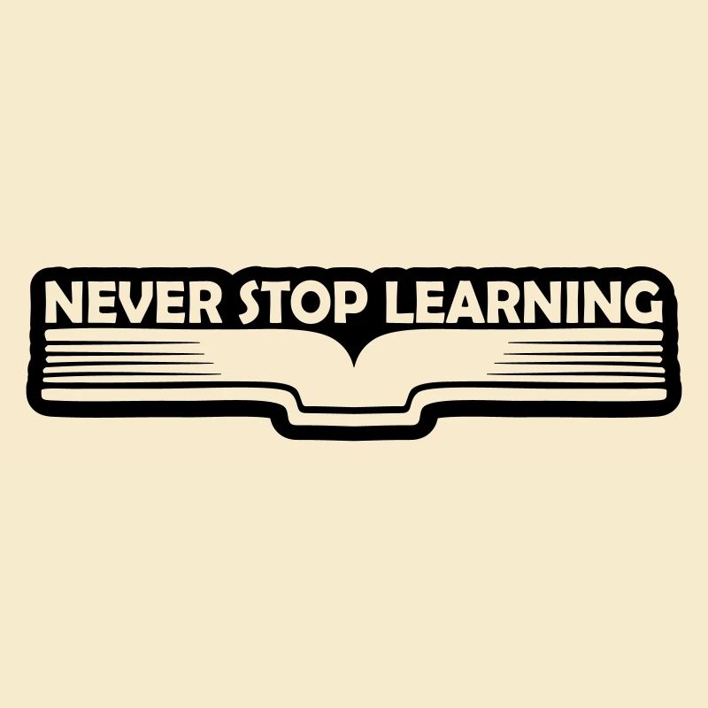 never stop learning quote