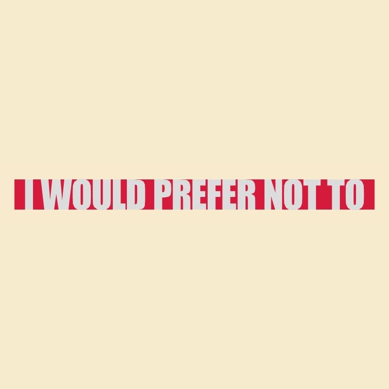 I prefer not to