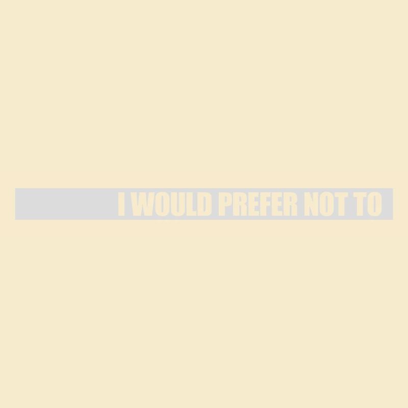 I prefer not to