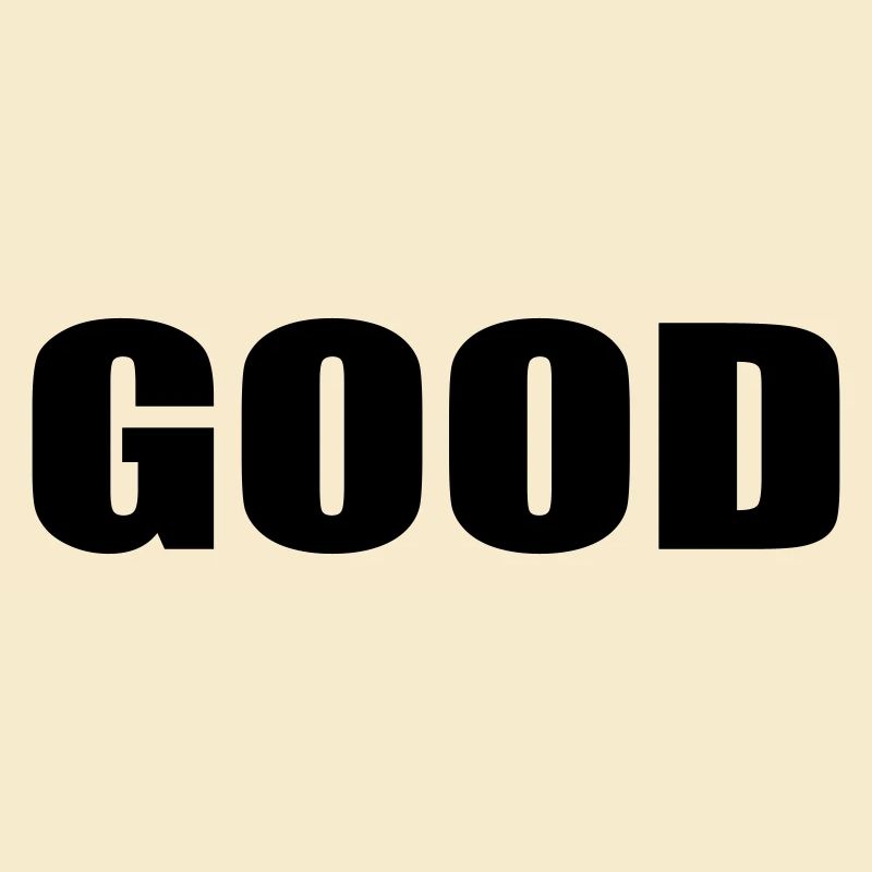 Good