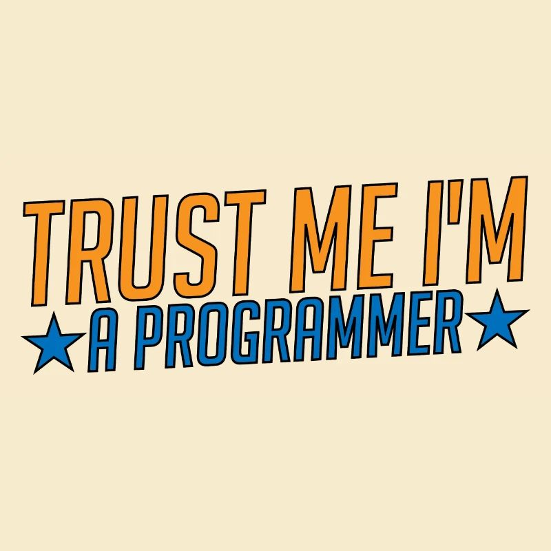 Trust Me I'm A Programmer 3