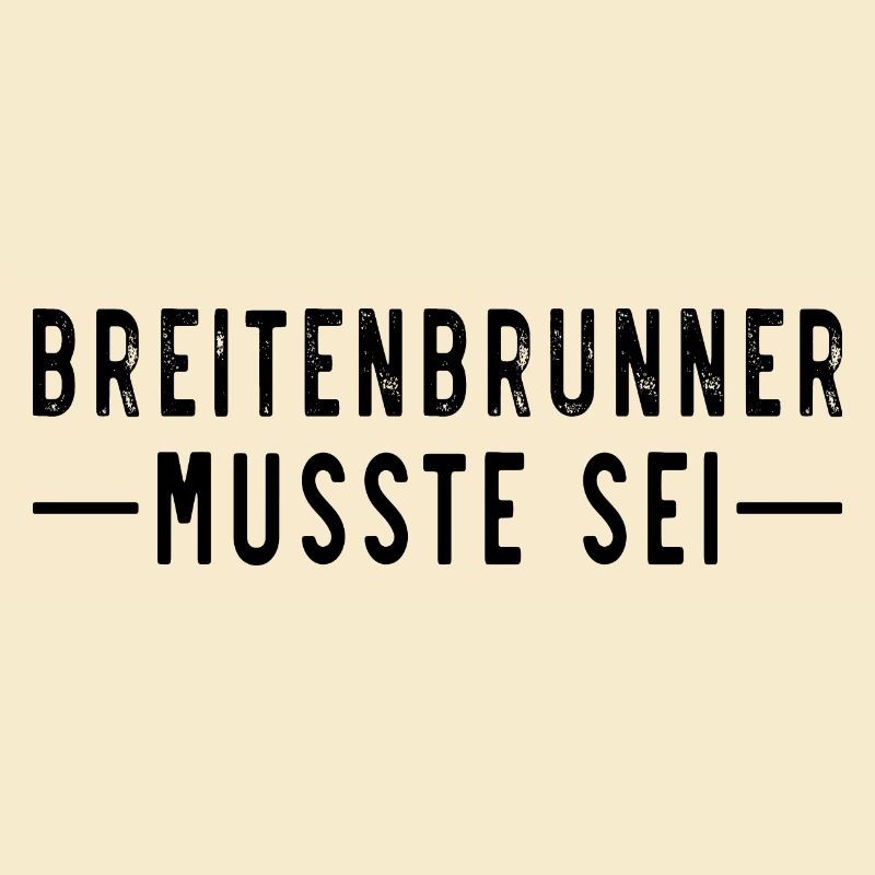 Breitenbrunner musste sei
