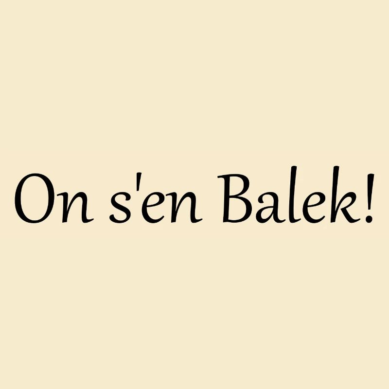 On s'en balek