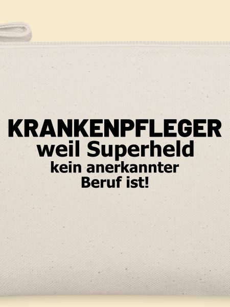 Krankenpfleger Spruch Superheld