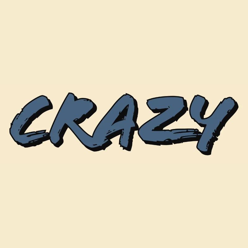 Crazy