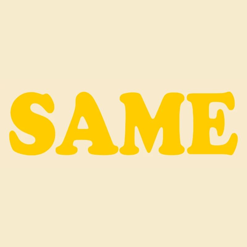 Same