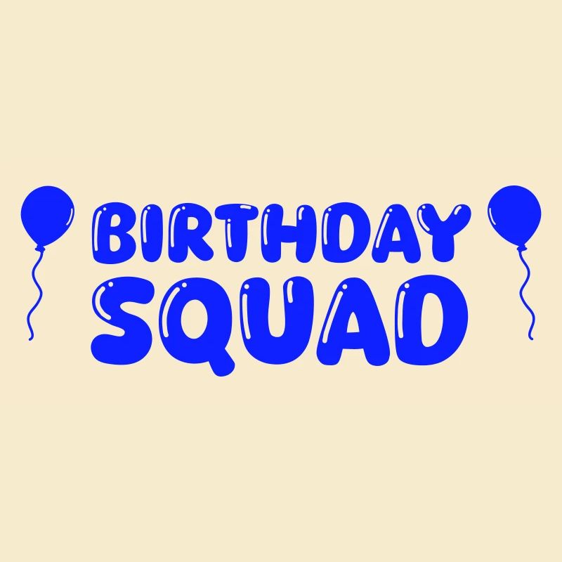 birthday squad