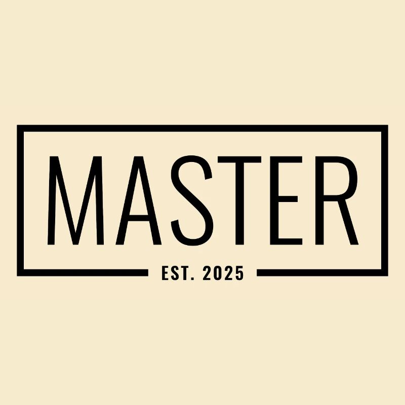 Master Est. 2025
