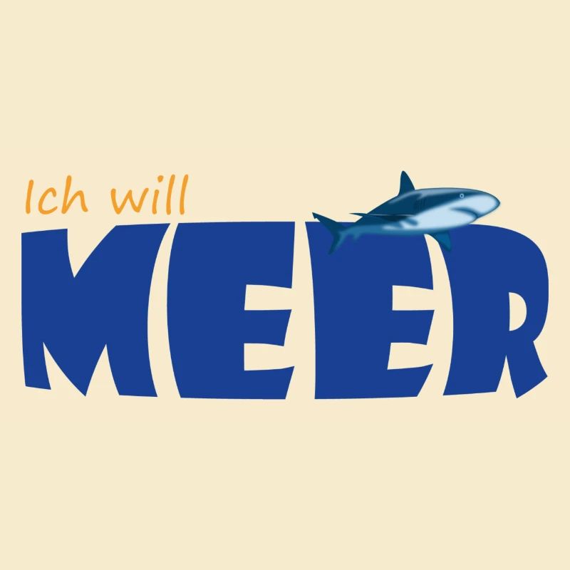ICH WILL MEER