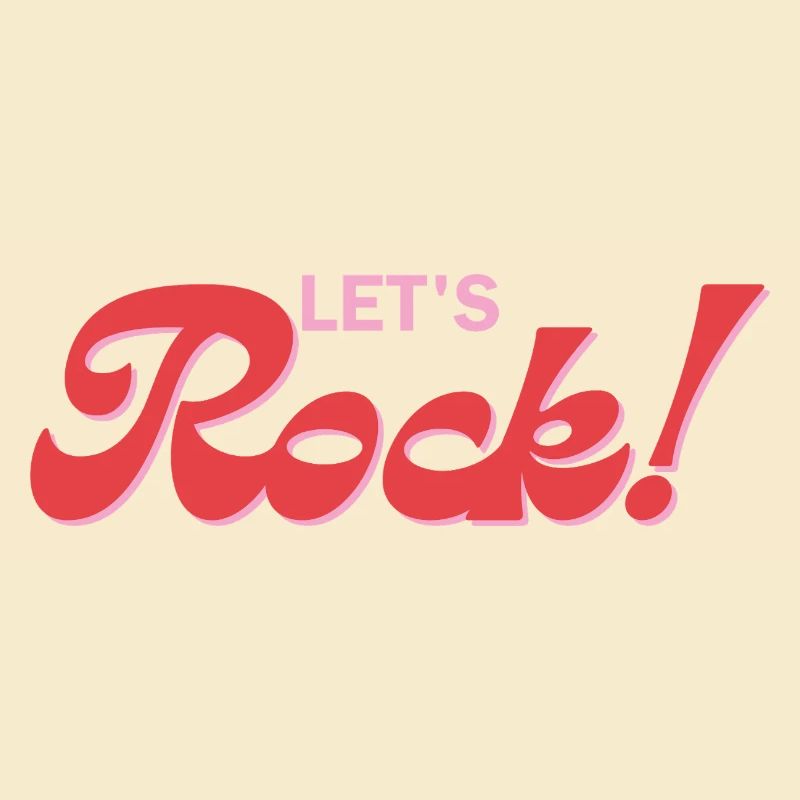 Let's Rock - Rock & Roll
