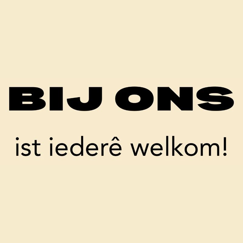 Everyone is welcome here – Antwerp dialect